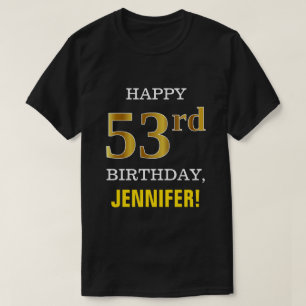 Mutig, schwarz, Imitat-Gold53. Geburtstag mit T-Shirt