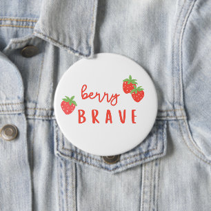 Mutig wie eine Beere, krebskranke Kinder, süß Button