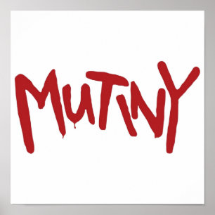 Mutiny Halt und Fang Feuer Poster