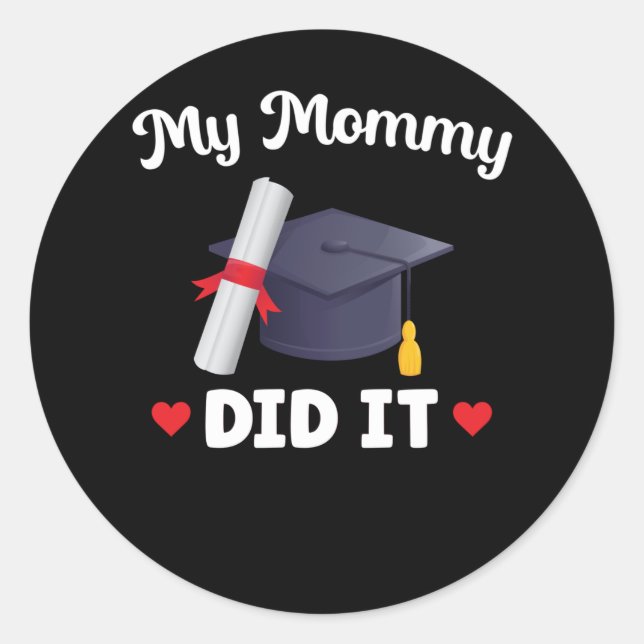 Mutter Abschluss Spaß Mama Graduate Proud Runder Aufkleber (Vorderseite)