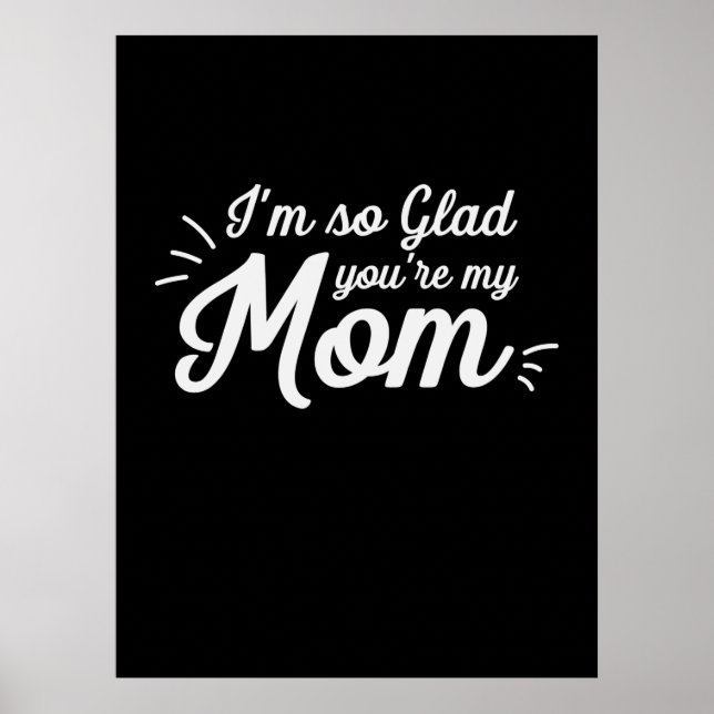 Mutter Art, du bist meine Mama Poster (Vorne)