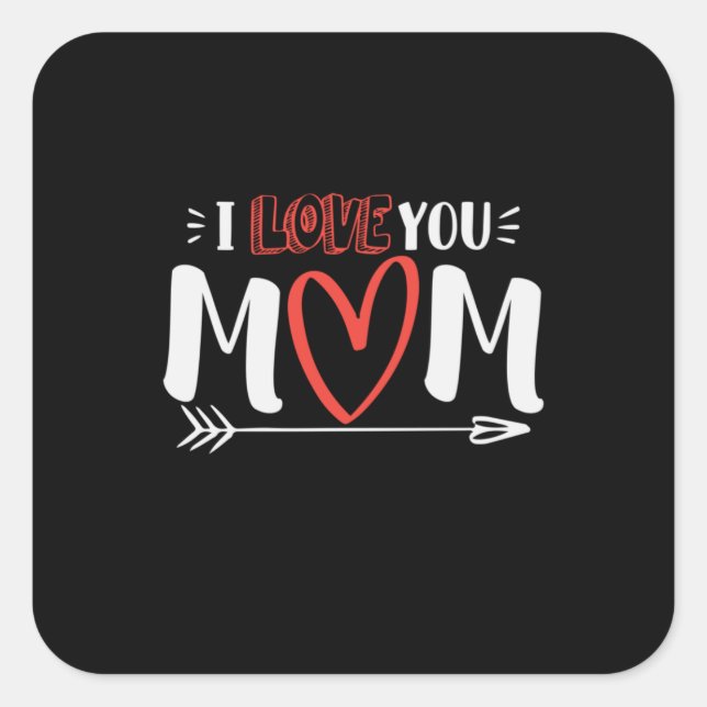 Mutter Art I Liebe You Mommy Quadratischer Aufkleber (Vorderseite)