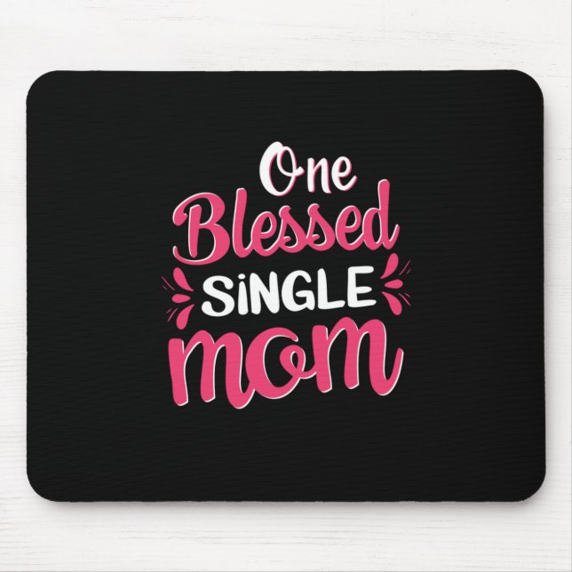 Mutter Art One Gesegnete Single Mama Mousepad (Vorne)