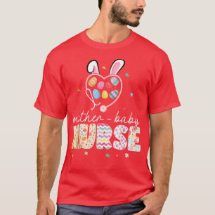 Mutter Baby Bunny Nurse Ostereier Stethoscope RN T-Shirt