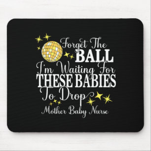 Mutter Baby Krankenschwester Neujahr Stpartum Frau Mousepad