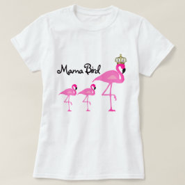 Mutter Bird Flamingo T-Shirt mit zwei Babys