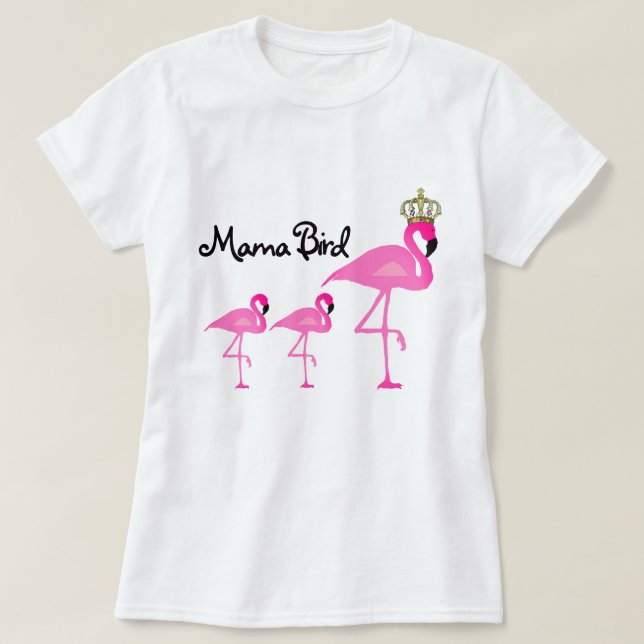 Mutter Bird Flamingo T-Shirt mit zwei Babys (Design vorne)