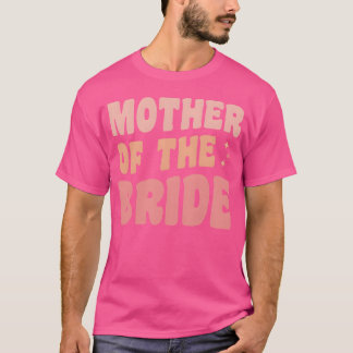 Mutter der Braut Brautparty Familie T-Shirt