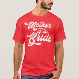 Mütter der Braut Frauen Brautparty Wir T-Shirt