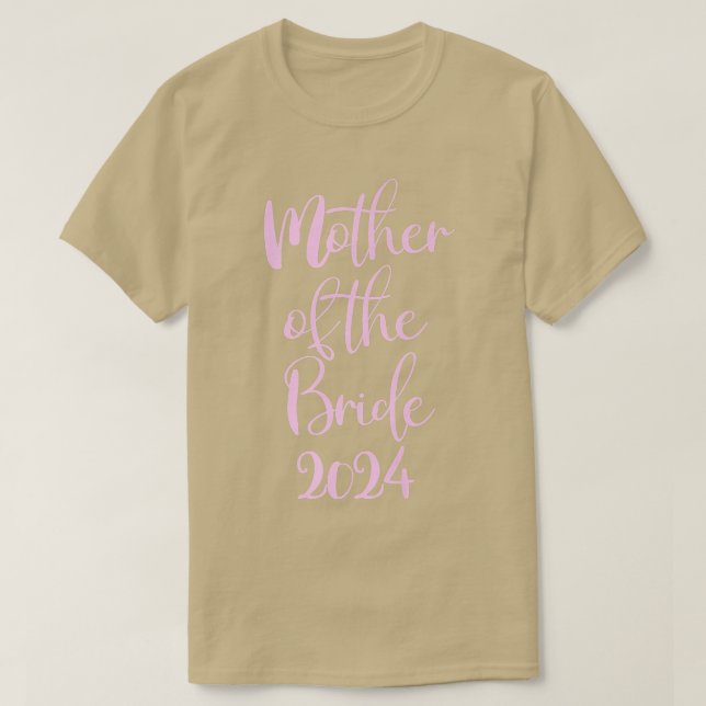 Mutter der Braut Getting Married 2024 T-Shirt (Design vorne)