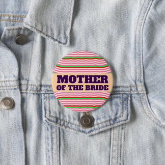MUTTER DER BRAUT GROSSER KNOPF BUTTON