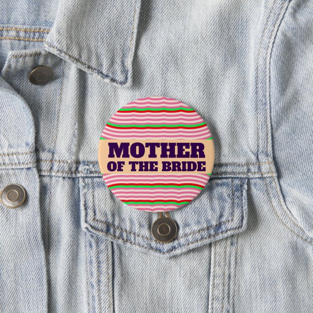 MUTTER DER BRAUT GROSSER KNOPF BUTTON (Beispiel)