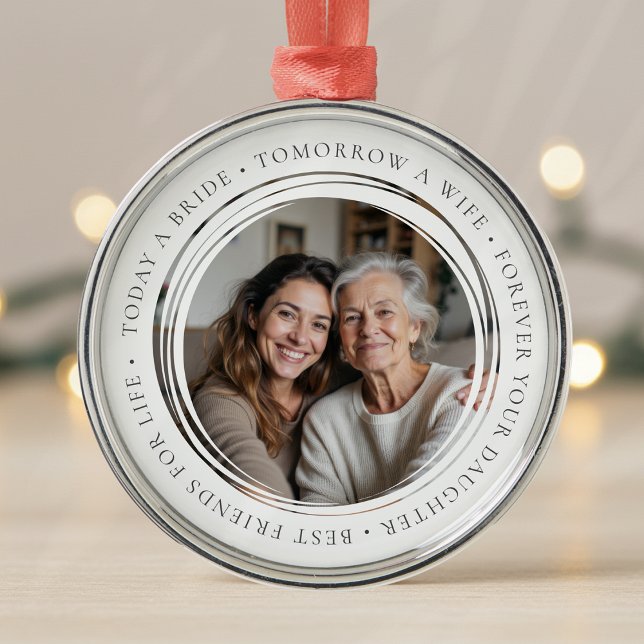 Mutter der Braut Hochzeitsstipendiat Foto Keepake Ornament Aus Metall (Von Creator hochgeladen)