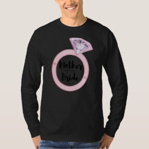 Mutter der Braut Junggesellinnenabschied Hochzeit T-Shirt