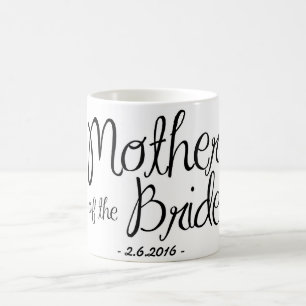 Mutter der Braut-Kaffee-Tasse Kaffeetasse