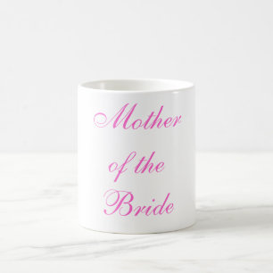 Mutter der Braut Kaffeetasse