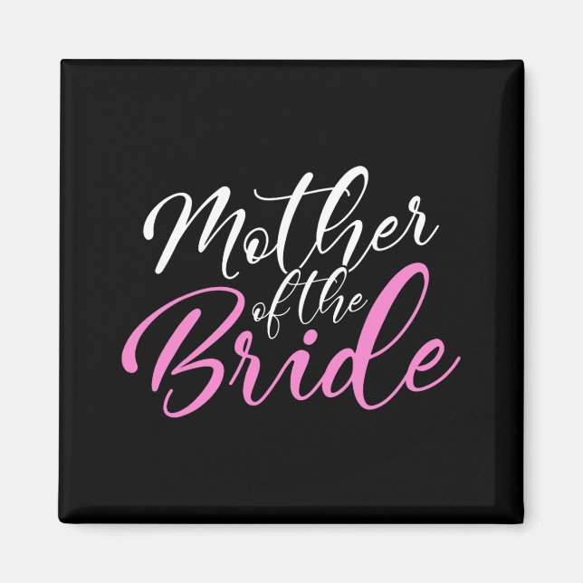 Mutter der Braut Matching Wedding Party Magnet (Vorne)