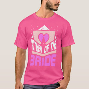 Mutter der Braut Party Hochzeit Junggesellinnenabs T-Shirt