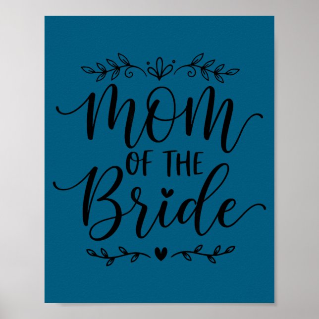 Mutter der Braut passende Familie Braut Mutter 202 Poster (Vorne)