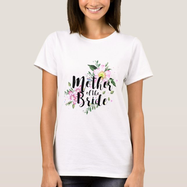 Mutter der Braut Pink Floral Wasserfarbe Hochzeit T-Shirt (Vorderseite)
