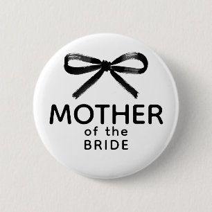 Mutter der Braut - Schwarze Schleife Whimsical Button