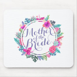 Mutter der Braut-tropischen Hochzeit | Mousepad