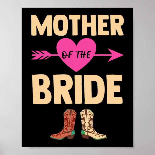 Mutter der Braut Wedding Bachelorette Cowboy Bo Poster (Vorne)