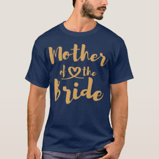 Mutter der Brautgeschenke für Hochzeitsstiftung T-Shirt