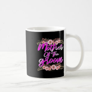 Mutter der Groom-Bachelorette-Hochzeitsfeier Bri Kaffeetasse