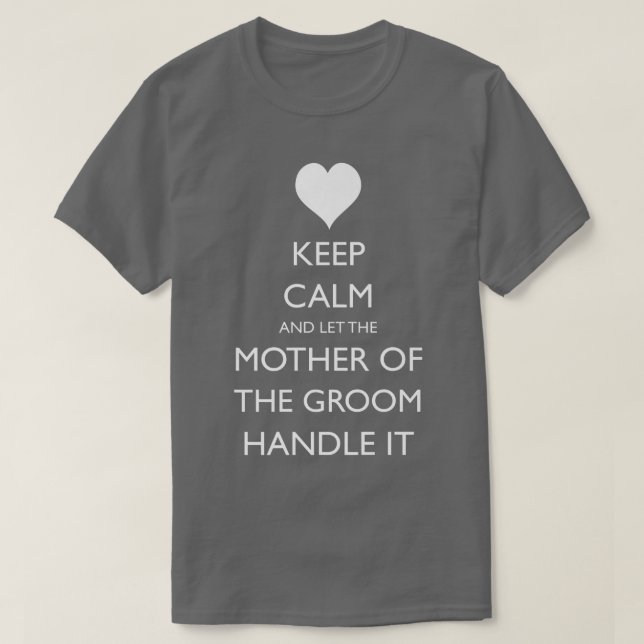 Mutter der Groom Funny Wedding T-Shirt (Design vorne)