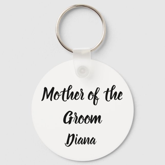 Mutter der Groom Geschenke Individuelle Name Hochz Schlüsselanhänger (Vorderseite)
