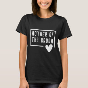 Mutter der Groom-Herz-Mama Hochzeit Bachelorette T-Shirt