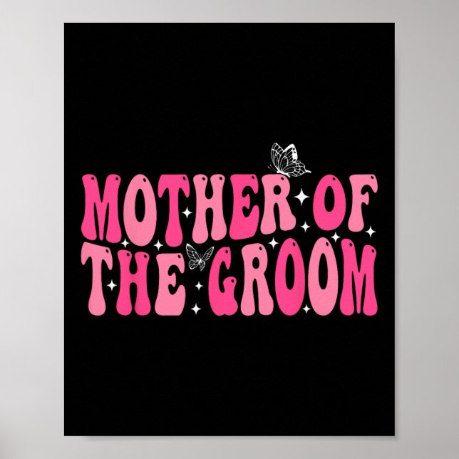 Mutter der Groom Mama Groovy Wedding Bachelor Pa Poster (Vorne)