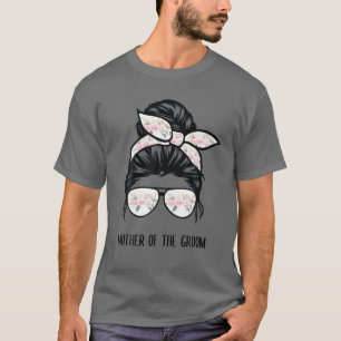 Mutter der Groom-Messy-Bun-Haare-Blume T-Shirt