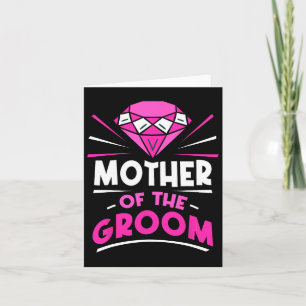 Mutter der Groom-Party-Bachelor-Redewendungen Hoch Karte
