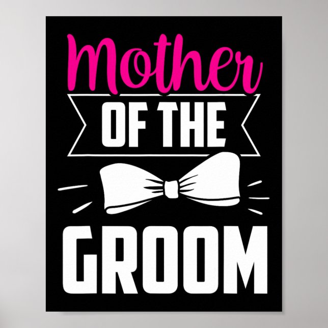 Mutter der Groom Redewendungen Hochzeit Bachelor P Poster (Vorne)