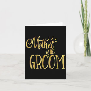 Mutter der Groom Shirt Hochzeitsfeier Gold Karte