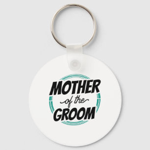 Mutter der Groom Wedding Party Bachelor Mama Mama Schlüsselanhänger