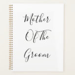 Mutter der Groomhochzeiten Elegantes Geschenk Guns Planer<br><div class="desc">"Mutter des Bräutigams" in einem wunderschönen und eleganten Text gedruckt,  ist dies ein perfektes Geschenk oder Gastgeschenk für die Mutter des Bräutigams. Sie können den Text nach Belieben anpassen.</div>