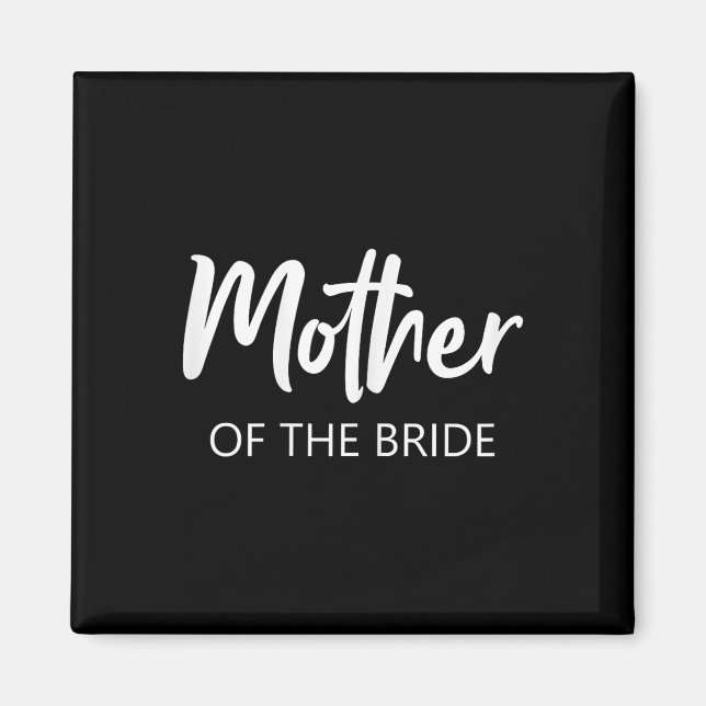 Mutter der Hochzeit _1 Magnet (Vorne)