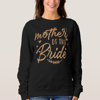 Mutter der Hochzeit Sweatshirt