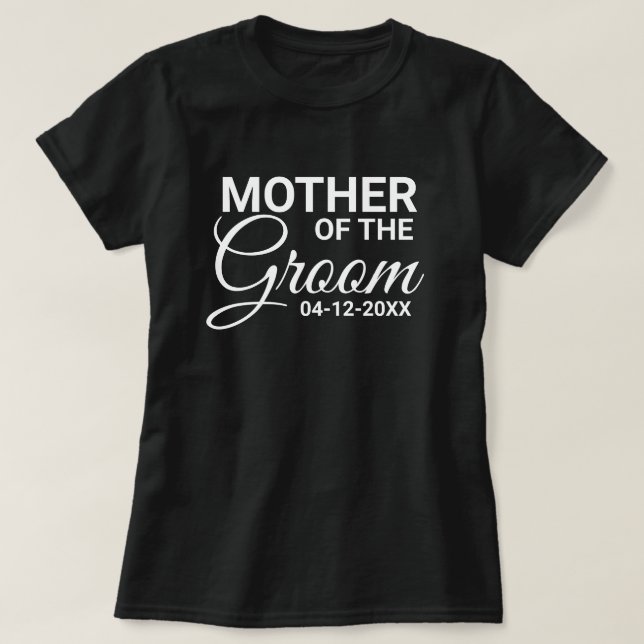 Mutter der Hochzeitsfamilie der Groom T-Shirt (Design vorne)