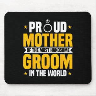 Mutter der hübschesten Hochzeitsmutter Mousepad