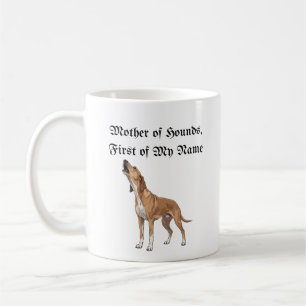Mutter der Hunde, Vorname von mir Kaffeetasse