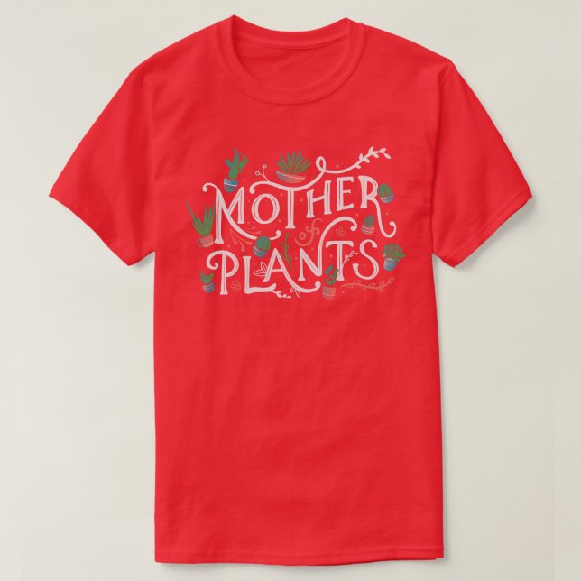 Mutter der Pflanze T-Shirt (Design vorne)