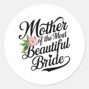 Mutter der schönsten Bride Cool Bridal Par Runder Aufkleber