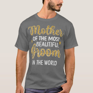 Mutter der schönsten Dusche Mama T-Shirt