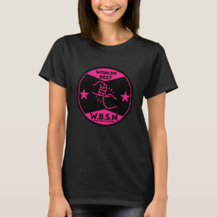 MUTTER DER WELT MIT BESTEN SCHRITTEN T-Shirt