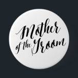 Mutter des Bräutigam-Schwarz-Skript-Knopfes Button<br><div class="desc"></div>