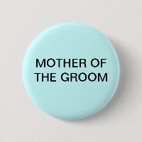 MUTTER DES BRÄUTIGAMS BUTTON/PIN
